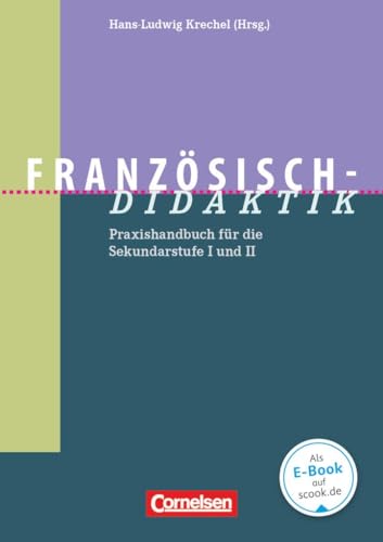 Fachdidaktik: Französisch-Didaktik - Praxishandbuch für die Sekundarstufe I und II - Buch von Cornelsen Vlg Scriptor
